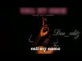 J Calm Call My Name Speed Up
