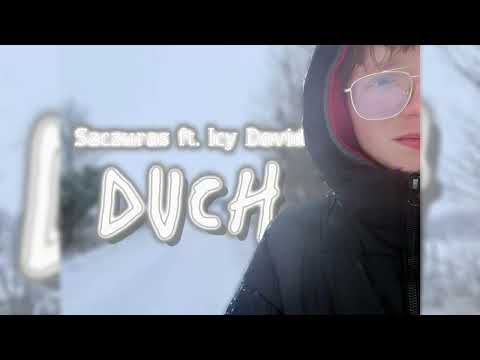 Szczuras ft. Icy David - DUCH