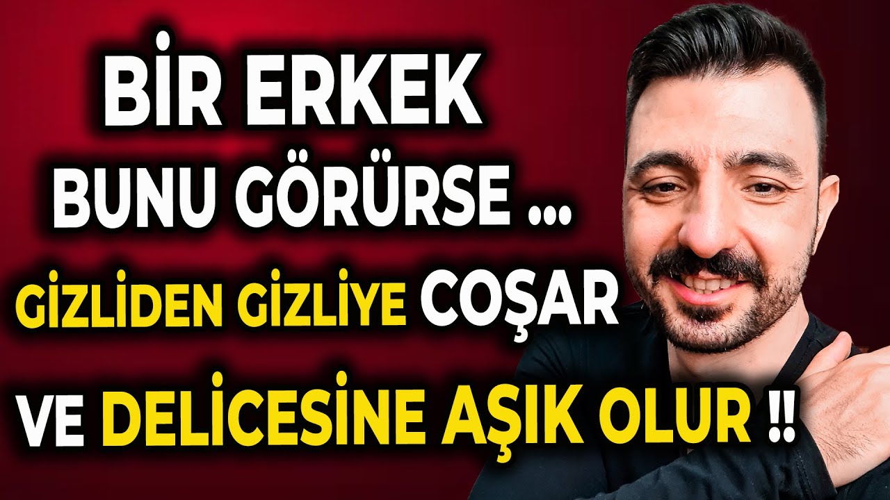 Erkekler Hangi Kadına Aşık Olur?