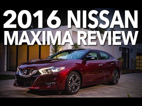 Sport Sedan of 2016 : Nissan Maxima Test Drive and Review