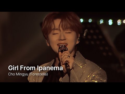 [Official Live 2024] 조민규 (Forestella) - The Girl From Ipanema