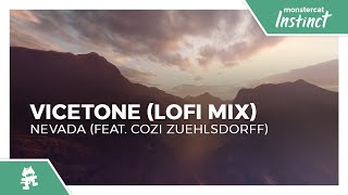 Vicetone - Nevada (Vicetone Lofi Mix) (feat. Cozi Zuehlsdorff) [Monstercat Release]