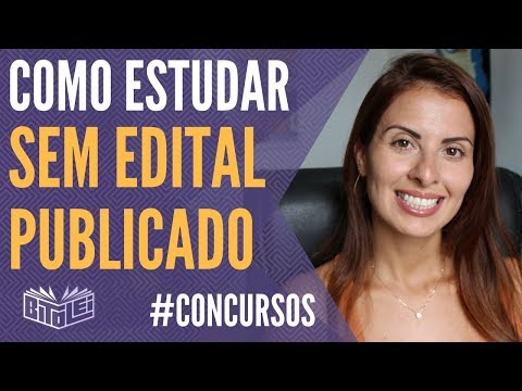 Como estudar sem edital publicado - Concursos Públicos