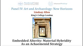 Embedded Alterity: Material Hybridity As an Achaemenid Strategy