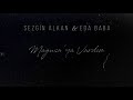 Sezgin Alkan & Eda Baba - Mağusa Limanı Lyric Video Sezgin Alkan & Eda Baba - Mağusa Limanı Lyric Video