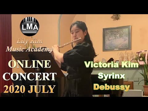Victoria Kim plays "Syrinx" by Debussy | Lily Kim Music Academy Student Online Concert 2020