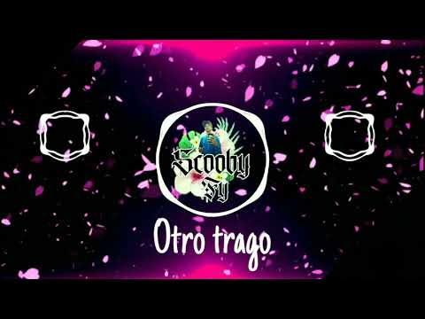 Otro Trago [[ 4feat Darell ]] 987...!?