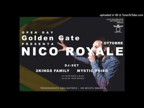 NICO ROYALE DUBPLATE "2 KINGS FAMILY"
