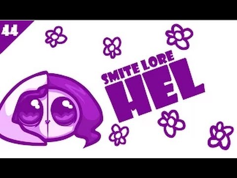 SMITE Lore Ep. 44 - Hel (Хель) - Истории в картинках [РУССКАЯ ОЗВУЧКА]