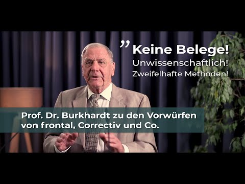 Prof. Dr. Arne Burkhardt zu den Vorwürfen der Unwissenschaftlichkeit von frontal, Correctiv und Co.
