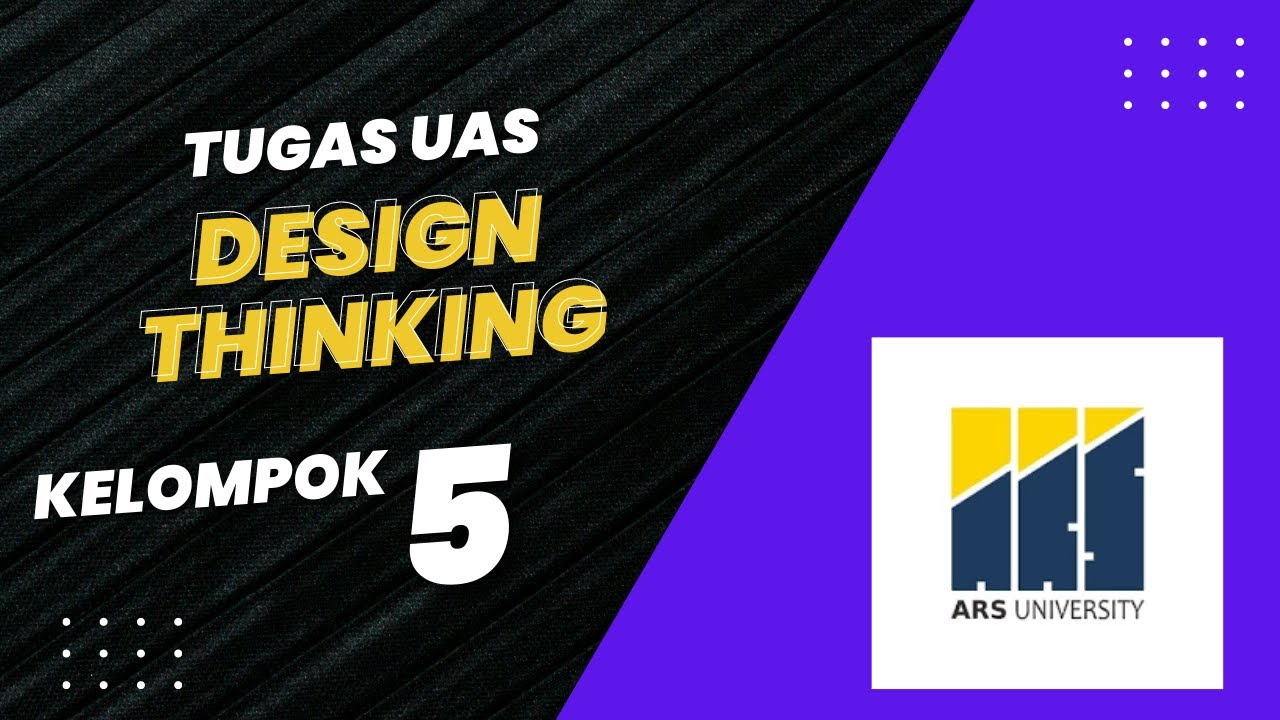 Tugas UAS Design Thinking Kelompok 5