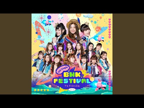 BNK Festival (Off Vocal Version)