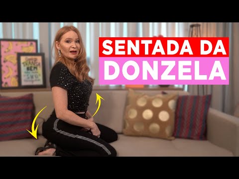 Aprenda a SENTADA da donzela e ENLOUQUEÇA QUALQUER homem!