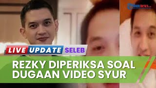 Rezky Aditya Pasrah & Kooperatif Diperiksa Polda Metro Jaya terkait Dugaan Video Syur Mirip Dirinya
