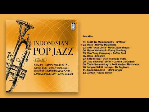 D'MASIV, Candra Darusman, Grace Simon - Album Indonesian Pop Jazz IV | Audio HQ