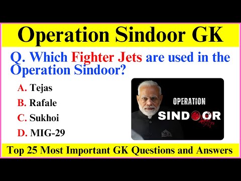 Operation Sindoor | Operation Sindoor Current Affairs | Current Affairs 2025