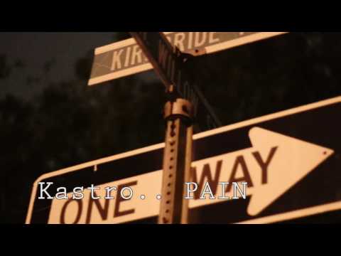 Kastro - Pain (feat Yola Boy)