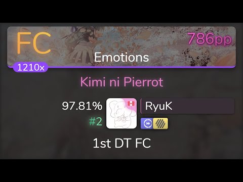 [8.46⭐Live] RyuK | LiSA - Kimi ni Pierrot [Emotions] 1st +HDDT FC 97.81% {#2 786pp FC} - osu!