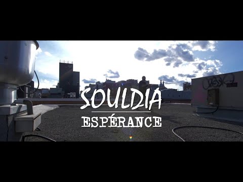 Souldia - Espérance [Vidéoclip Officiel]