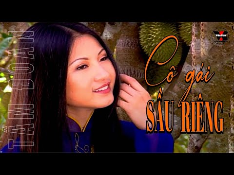 🌹VAN SON MV* Cô Gái Sầu Riêng - Tâm Đoan @VanSon