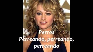 Paulina Rubio Perros Letra