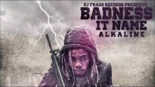 Alkaline- Badness It Name (December 2016)