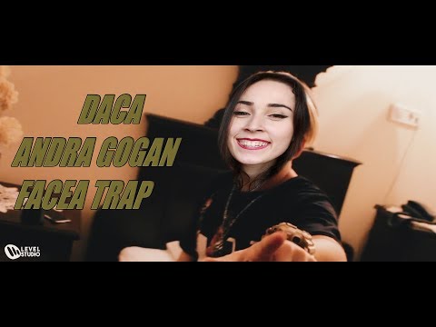 Daca Andra Gogan ar fi facut trap.