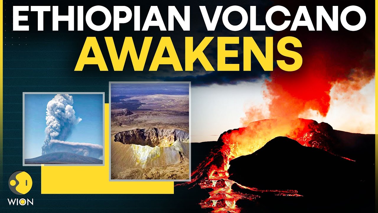 Ethiopian Volcano Eruption LIVE: Volcano Awakes After 12,000 Years, Ash Reaches India  | WION