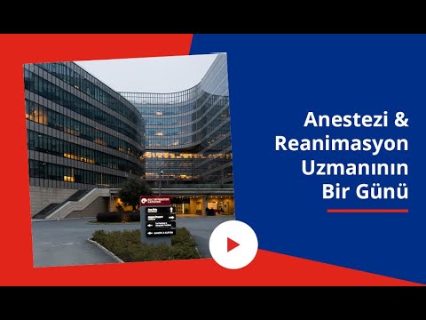 Anestezi ve Reanimasyon Uzmanının Bir Günü | Anestezi Uzmanı Ne Yapar?