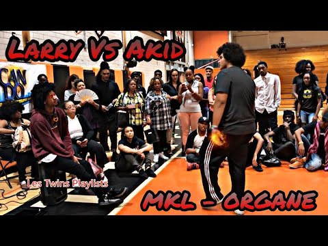 [Larry] VS [AKID39] ▶️MKL - Organe⏹️ [Clear Audio]
