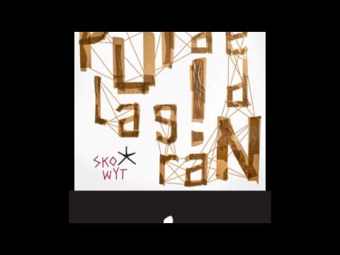 Skowyt - La puta grande!.avi