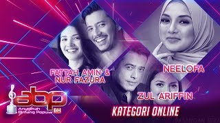 Neelofa, Fattah Amin, Nur Fazura &amp; Zul Ariffin - Kategori Online | #ABPBH31