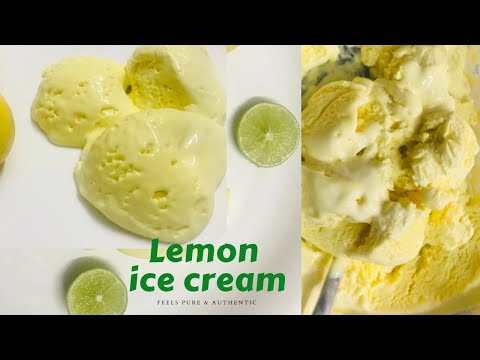 Homemade *Lemon 🍋 IceCream*|Soft and creamy Lemon IceCream Recipe |Try new flavours of Ice cream|