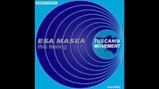 ESA MASEA - THIS FEELING - t-move ground mix