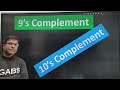 9s Complement And 10s Complement 9s 10s Complement 9s Complement Method 10s Complement Method