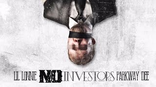 Lil Lonnie & Parkway Dee - Problems (No Investors)