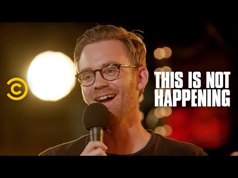Kevin Christy - Turning Down Sex - This Is Not Happening - Uncensored