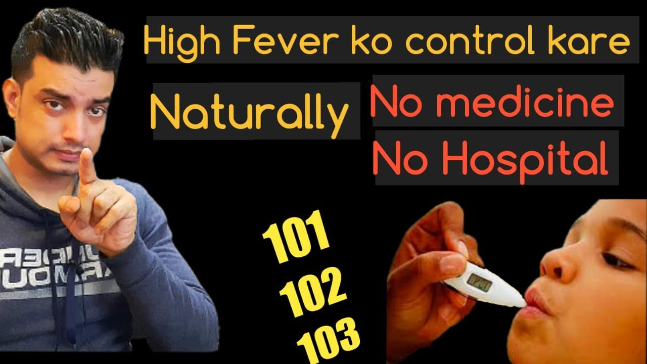 Putar video High fever kaise control karey | How to reduce a high fever | How to treat a high fever sekarang High fever kaise control karey | How to reduce a high fever | How to treat a high fever