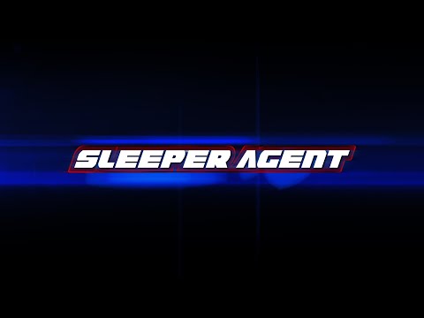 SLEEPER AGENT- Teaser