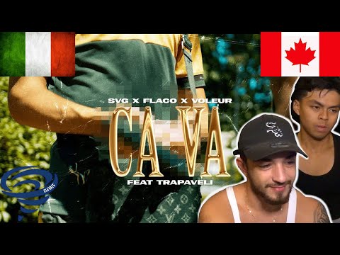 CANADIANS REACT TO ITALIAN RAP - ÇA VA - Flaco x Svg x Voleur Feat Trapaveli (Official Video)