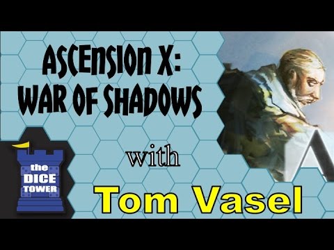 Ascension X: War of Shadows  Review - with Tom Vasel