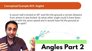 Projectile Motion | Conceptual Physics | Angle Part 2
