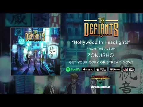 The Defiants - "Hollywood In Headlights" #RockAintDead