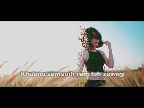 MIMI REMRUATSANGI - NUTHAI KA CHANG TAWH E (Official Lyrics Video)