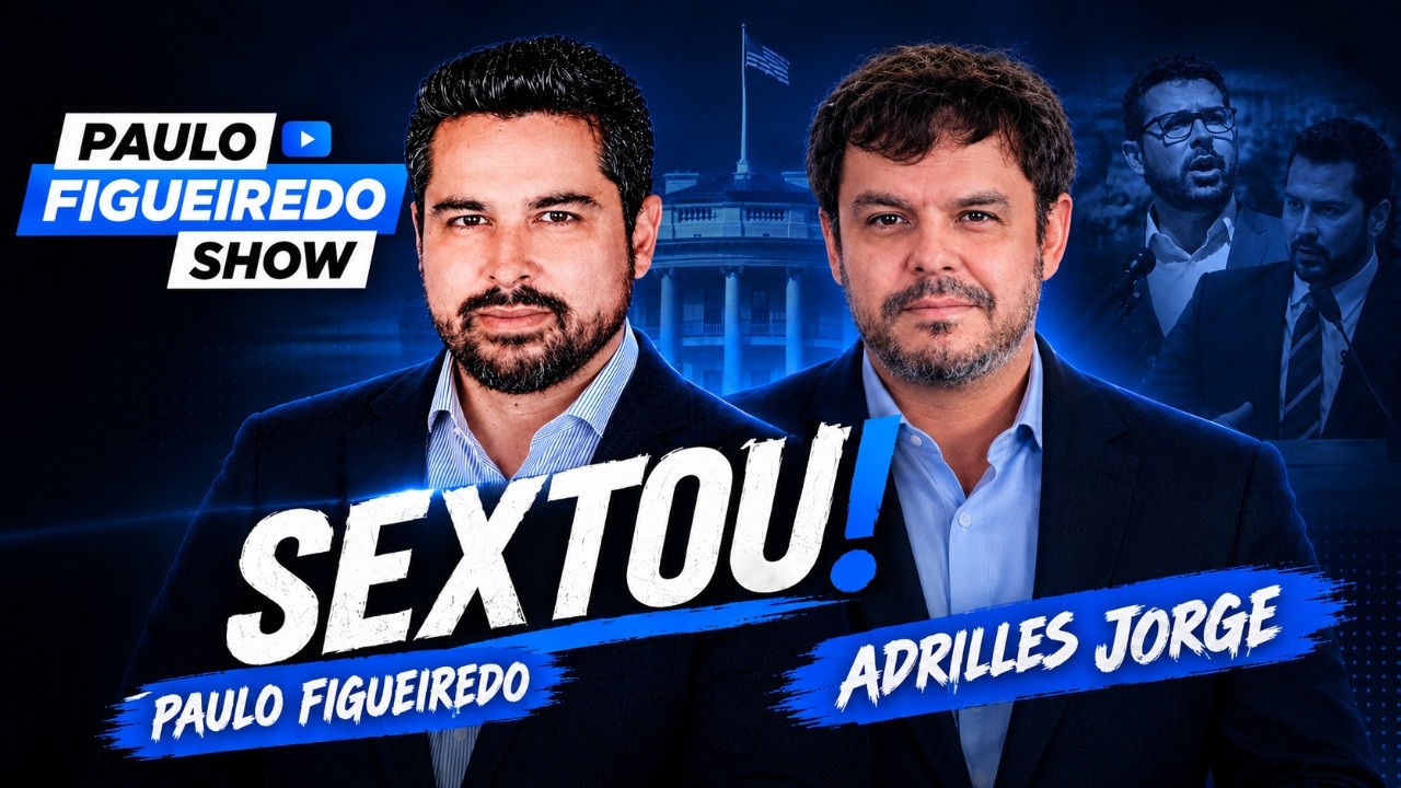 Paulo Figueiredo Show Sextou - Ep. 02 - com Adrilles Jorge