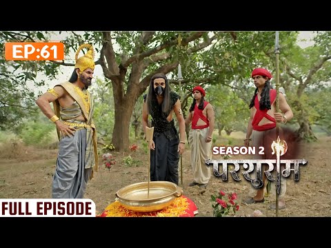 PARSHURAM SEASON 2 | EPISODE 61 | परशुराम कथा | Kunal Singh Rajput, Ishita Ganguly