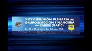 preview picture of video 'XXXV Reunión Plenaria del Grupo de Acción Financiera del Caribe ( GAFIC )'