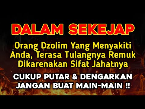 PUTAR SEKARANG JUGA❗AGAR ORANG DZOLIM TERKENA KARMA & AZAB OLEH ALLAH ~ Gus Ahmad Azfar