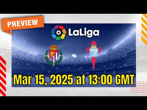 La Liga | Real Valladolid vs Celta Vigo - prediction, team news, lineups | Preview