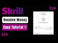 Skrill - How to Receive Money?